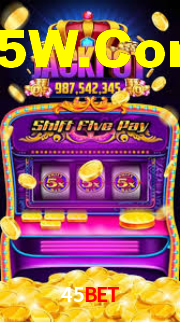 45Bet,45Bet App