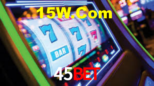 45Bet,45Bet App